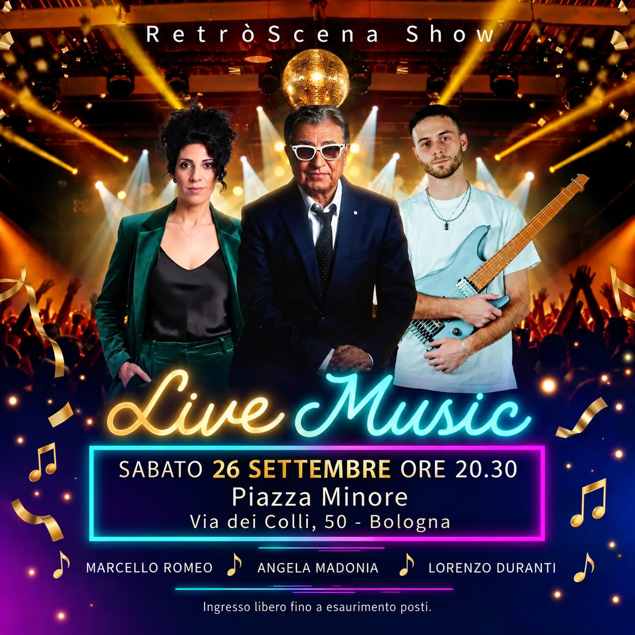 Colli in Music at Piazza Minore presents: RETRO STAGE _64